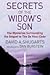 Secrets of the Widow's Son: The Mysteries Surrounding the Sequel to the "Da Vinci Code"
