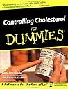 Controlling Cholesterol For Dummies