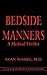Bedside Manners