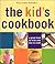 The Kid's Cookbook by Abigail Johnson Dodge