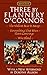 Three By Flannery O'Connor