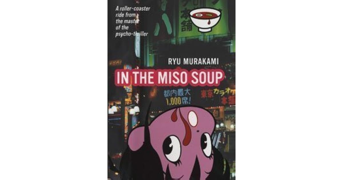 In The Miso Soup by Ryū Murakami