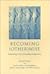 Becoming (Other)wise