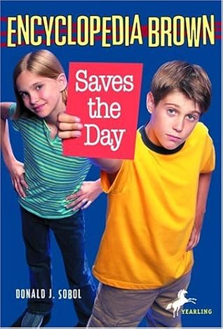Encyclopedia Brown Saves the Day (Encyclopedia Brown #7)