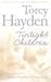 TWILIGHT CHILDREN PB by Torey L. Hayden