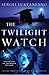 The Twilight Watch by Sergei Lukyanenko The Twilight Watch by Sergei Lukyanenko