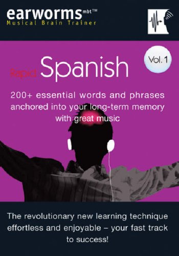 Rapid Spanish, Volume 1 (Earworms: Musical Brain Trainer)