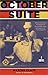 October Suite: A Novel