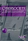 Cybersociety 2.0: Revisiting Computer-Mediated Community and Technology (New Media Cultures) Cybersociety 2.0: Revisiting Computer-Mediated Community and Technology (New Media Cultures)