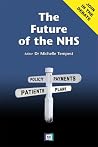 The Future of the Nhs The Future of the Nhs