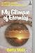 My Glimpse of Eternity by Betty Malz My Glimpse of Eternity by Betty Malz