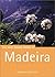 The Rough Guide to Madeira