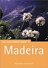 The Rough Guide to Madeira
