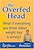 The Overfed Head by Rob Stevens