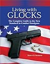 Living With Glock...