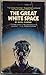 The Great White Space