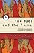 The Fuel and The Flame: 10 ...