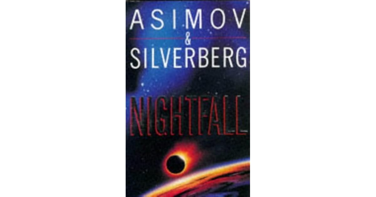 Nightfall by Isaac Asimov