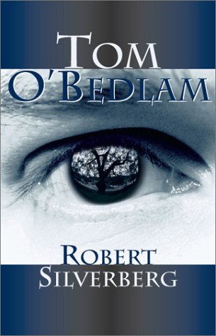 Tom O'Bedlam (Paperback)