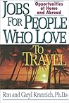 Jobs for People Who Love to Travel: Opportunities at Home and Abroad (JOBS FOR TRAVEL LOVERS) Jobs for People Who Love to Travel: Opportunities at Home and Abroad (JOBS FOR TRAVEL LOVERS)