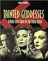 Tainted Goddesses by Cinzia Romani