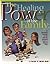 Healing Power of the Family: Illustrated Overview of Life with the Disturbed Foster or Adopted Child