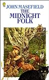 The Midnight Folk by John Masefield