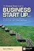 The Financial Times Guide to Business Start Up 2007
