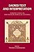 Sacred Text and Interpretat...