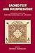 Sacred Text and Interpretation: Perspectives in Orthodox Biblical Studies
