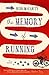 The Memory of Running