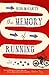 The Memory of Running