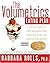 The Volumetrics Eating Plan by Barbara J. Rolls