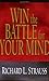 Win the Battle for Your Mind