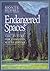 Endangered Spaces by Monte Hummel