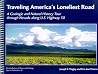 Traveling America's Loneliest Road: A Geologic and Natural History Tour through Nevada along U.S. Highway 50 Traveling America's Loneliest Road: A Geologic and Natural History Tour through Nevada along U.S. Highway 50
