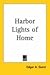 Harbor Lights of Home