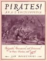 Pirates!: Brigands, Buccaneers, And Privateers In Fact, Fiction, And Legend Pirates!: Brigands, Buccaneers, And Privateers In Fact, Fiction, And Legend