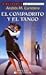 El Compadrito y El Tango (Biblioteca La Siringa) (Spanish Edition)