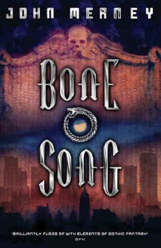 Bone Song (Tristopolis, #1)