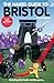 The Naked Guide to Bristol by Gil Gillespie