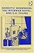 Domestic Modernism, the Interwar Novel, and E.H. Young