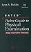 Bates' Pocket Guide to Physical Examination And History Taking