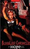 Blood Lust Chronicles: Hope