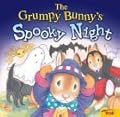 The Grumpy Bunny'S Spooky Night