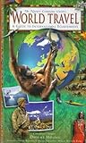 World Travel: A Guide to International Ecojourneys (Nature Company Guides)