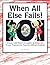 When All Else Fails: 101 Unique, Last-Resort Strategies, Activities, & Proven Programs for Reaching Difficult Students