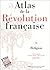 Atlas de la Révolution française - Tome IX  by Timothy Tackett