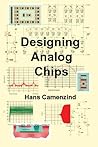 Designing Analog Chips