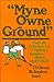 Myne Owne Ground by T.H. Breen
